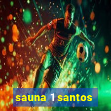 sauna 1 santos